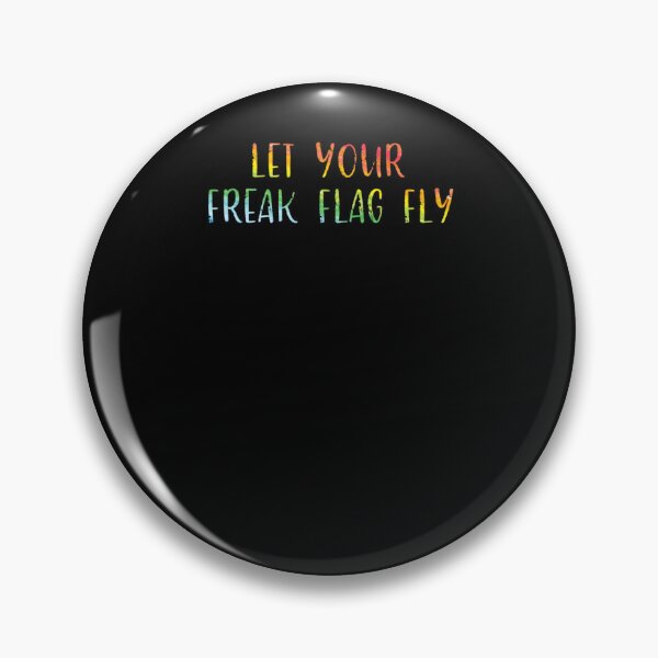 Item preview, Let Your Freak Flag Fly  designed and sold by UnlimitedTextil.