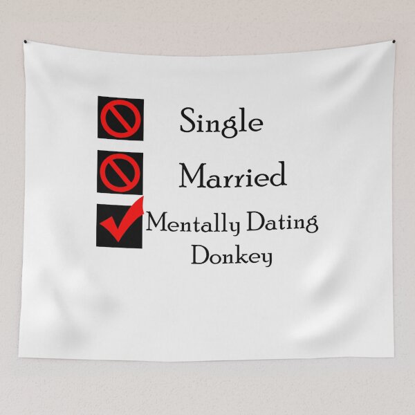 Item preview, Mentally Dating Donkey  designed and sold by UnlimitedTextil.