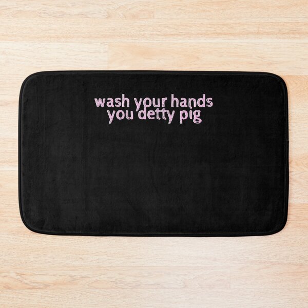 Item preview, wash your hands you DETTY PIG  designed and sold by WildRoverss.