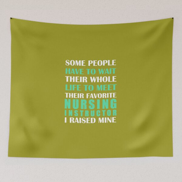 Item preview, Nursing Instructor I Raised Mine designed and sold by AlwaysAwesome.