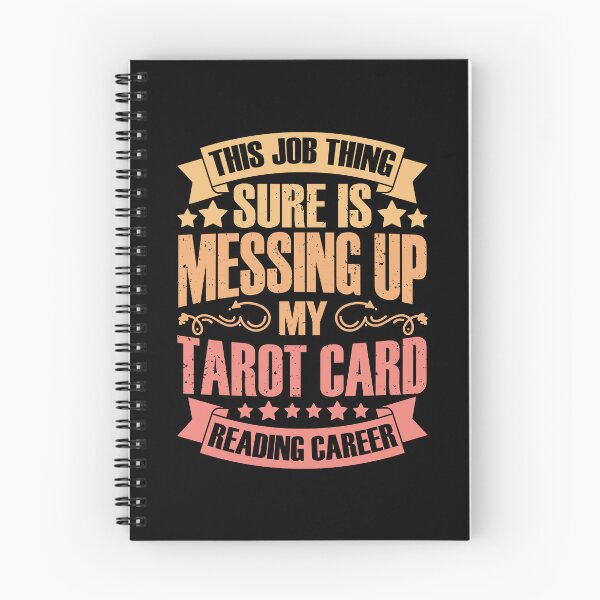 Item preview, This Job Thing Sure Is Messing Up Funny Tarot Card Reading designed and sold by Nessshirts.
