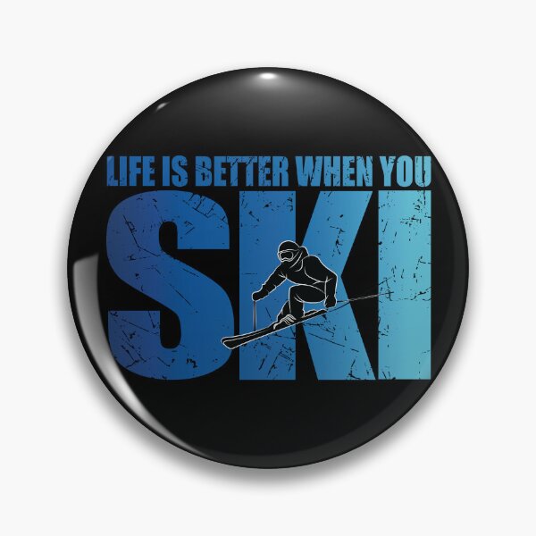 Item preview, Life Is Better When You Ski Skier Ski Lover Skiing Apres Ski designed and sold by TravelScientist.