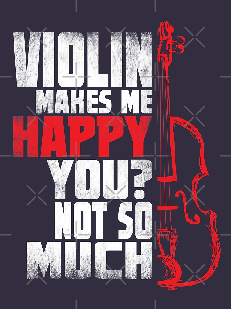 "Violinist Funny Quote Tee Shirt Gift for Violin Player" Tshirt by