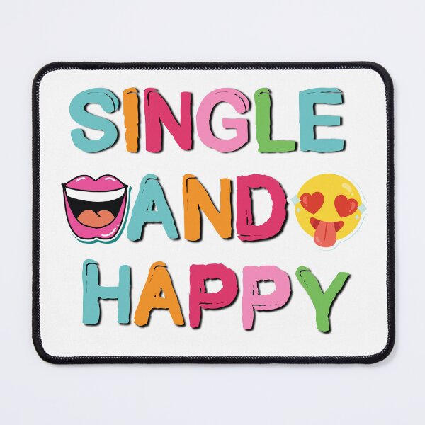Item preview, Single And Happy Motivational Saying designed and sold by Emotionville.