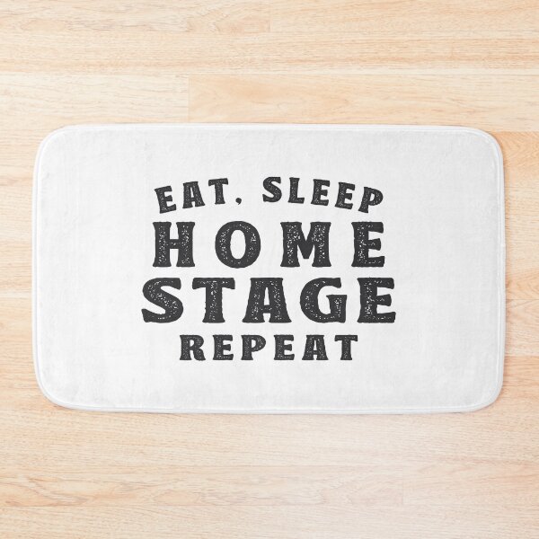 Item preview, Eat Sleep Home Stage Interior Designer  Gifts designed and sold by TonySpencer.