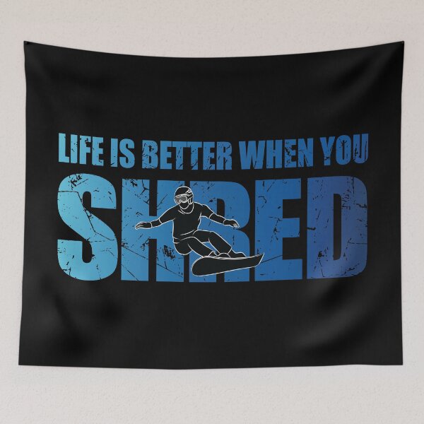 Item preview, Life Is Better When You Shred Snowboard Lover Snowboarding designed and sold by TravelScientist.