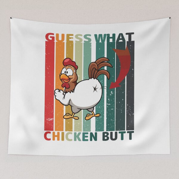 Item preview, Guess What? Chicken Butt designed and sold by Xx4thseasonxX.