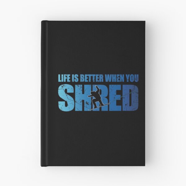 Item preview, Life Is Better When You Shred Snowboard Lover Snowboarding designed and sold by TravelScientist.