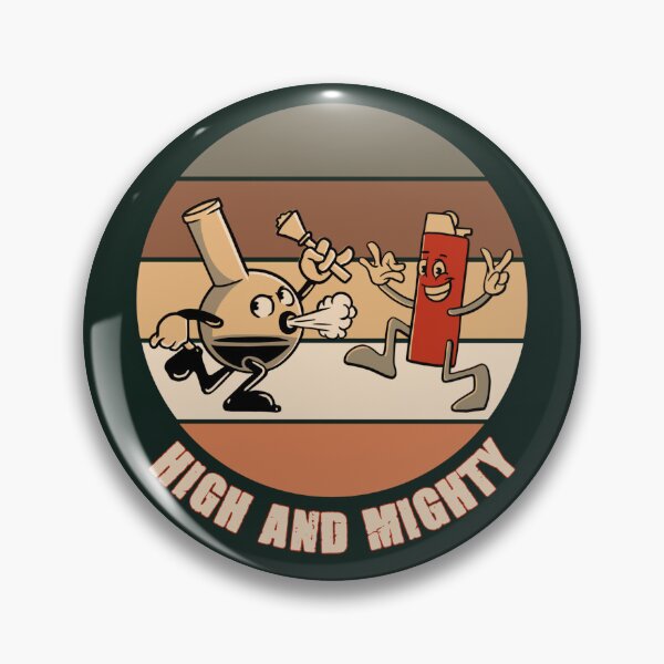 Item preview, High and mighty  designed and sold by SidTastic .
