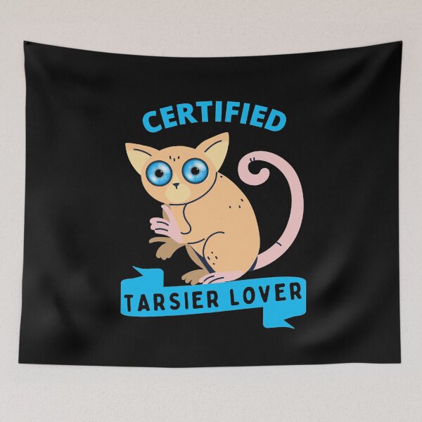 Item preview, Certified Tarsier Lover designed and sold by GasconyPassion.