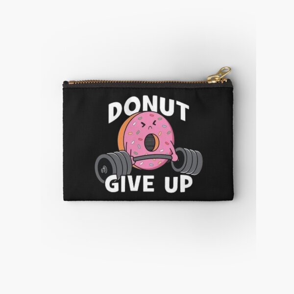 Item preview, Donut Give Up designed and sold by AME ⭐⭐⭐⭐⭐.
