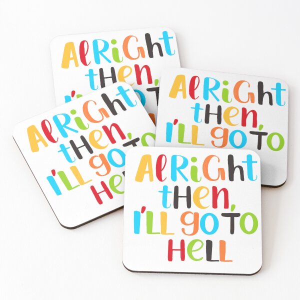 Item preview, All right then, I'll go to hell.  designed and sold by KhadijaFakhri.
