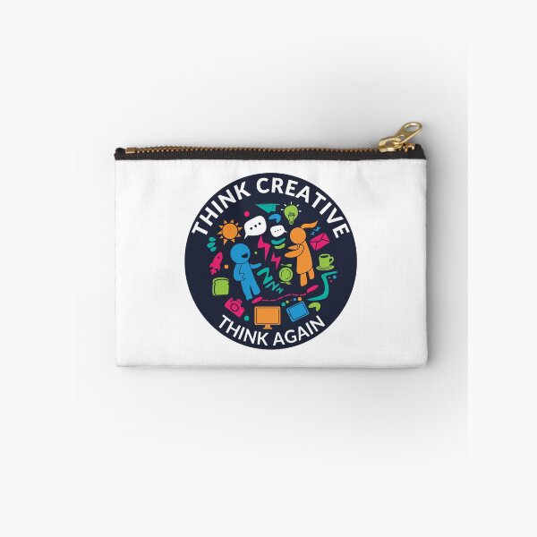 Item preview, Think Creative Think Again Design designed and sold by derendesign.