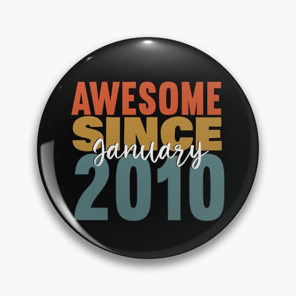 Item preview, Awesome Since January 2010 designed and sold by SugoiLynn.