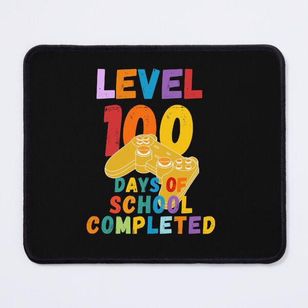 Item preview, 100 Days of School Completed, Gamer designed and sold by Moremon.