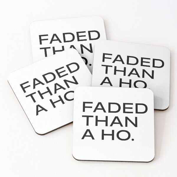 Item preview, FADED THAN A HO come in Funny T-shirt designed and sold by nattdrws.