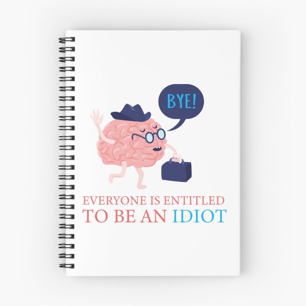Item preview, everyone is entitled to be an idiot                       designed and sold by CaraLetitia.