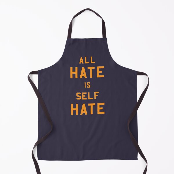 Item preview, All Hate Is Self Hate designed and sold by pineconebutter.