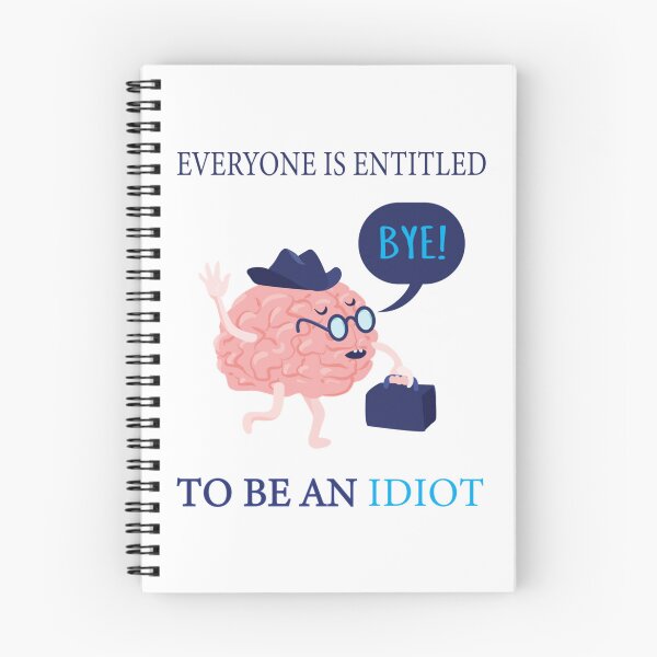 Item preview, everyone is entitled to be an idiot                  designed and sold by CaraLetitia.