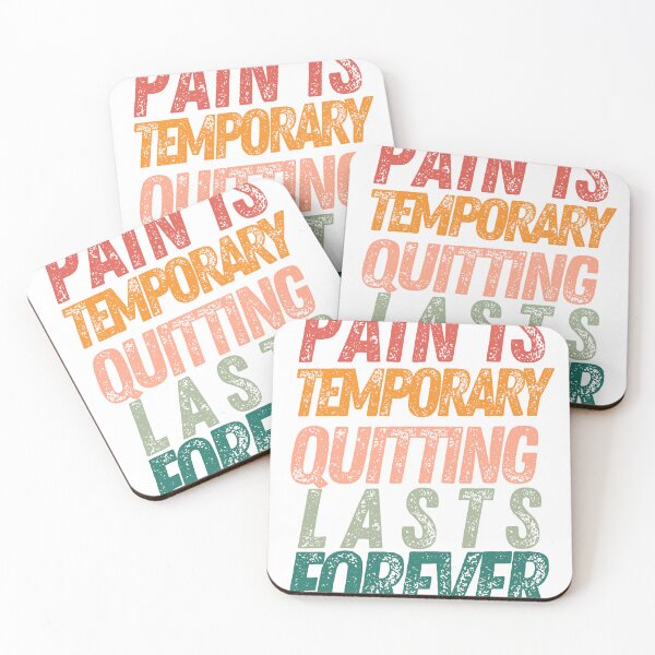 Item preview, Pain Is Temporary Quitting Lasts Forever designed and sold by Babytopia.