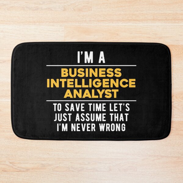 Item preview, Business Intelligence Analyst Witty designed and sold by NestaReign.