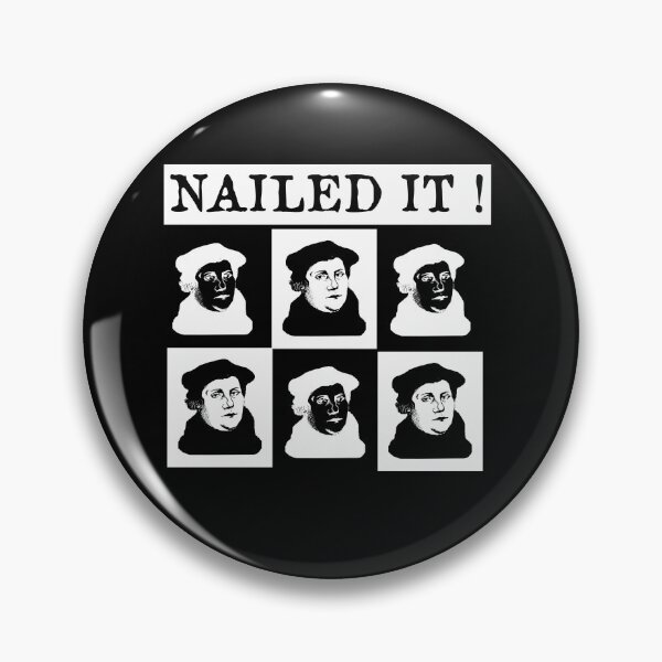Item preview, Martin Luther Nailed it 500 Years Protestant Reformation  designed and sold by funnytshirtemp.