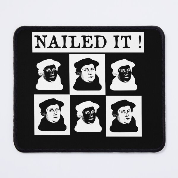 Item preview, Martin Luther Nailed it 500 Years Protestant Reformation  designed and sold by funnytshirtemp.