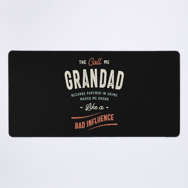 Item preview, The Call Me Grandad Because Partner in Crime designed and sold by cidolopez.