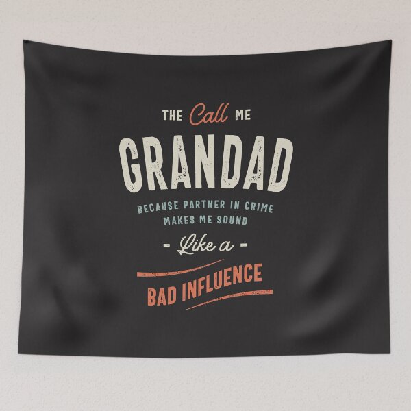 Item preview, The Call Me Grandad Because Partner in Crime designed and sold by cidolopez.