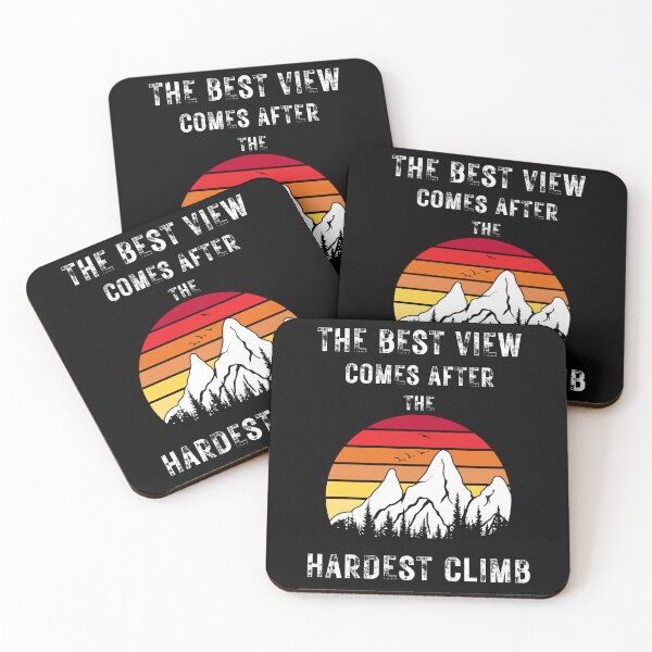 Item preview, The Best View Comes After The Hardest Climb - Hikers Ambition designed and sold by dylan150488.