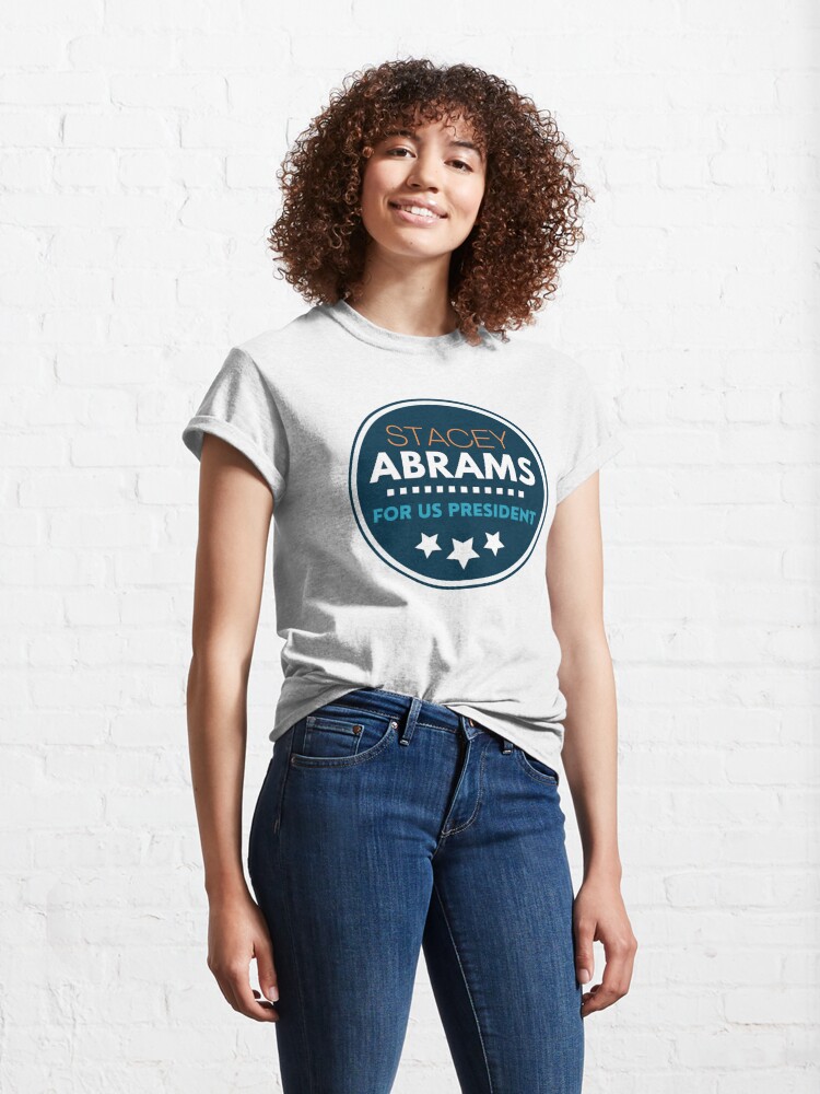 Discover STACEY ABRAMS US PRESIDENT 2024 Classic T-Shirt