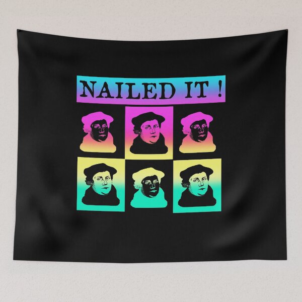 Item preview, Martin Luther Nailed it 500 Years Protestant Reformation rainbow designed and sold by funnytshirtemp.