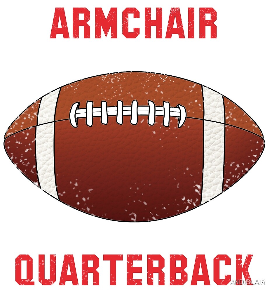 armchair-quarterback-by-andiblair-redbubble