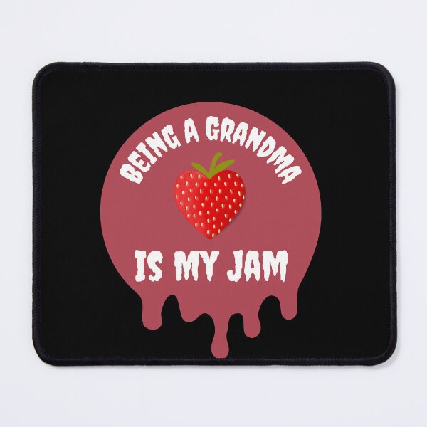 Item preview, Being A Grandma Is My Jam designed and sold by Novelty-Shirts.