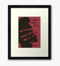 Alfred Hitchock, movie poster, "The man who knew too much", Doris Day, James Stewart, classic film, old movie, playbill, affiche, Framed Print