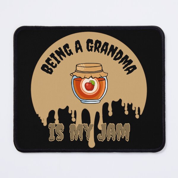 Item preview, Being A Grandma Is My Jam designed and sold by Novelty-Shirts.