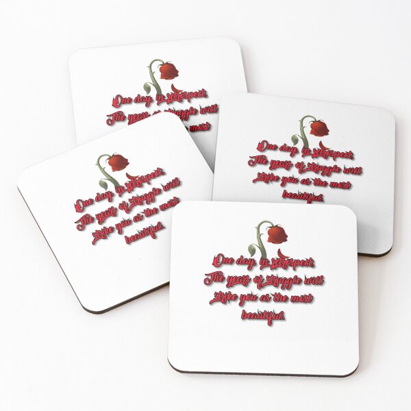 Item preview, "One day, in retrospect, the years of struggle will strike you as the most beautiful." wilted flower with thornes designed and sold by classthetic.