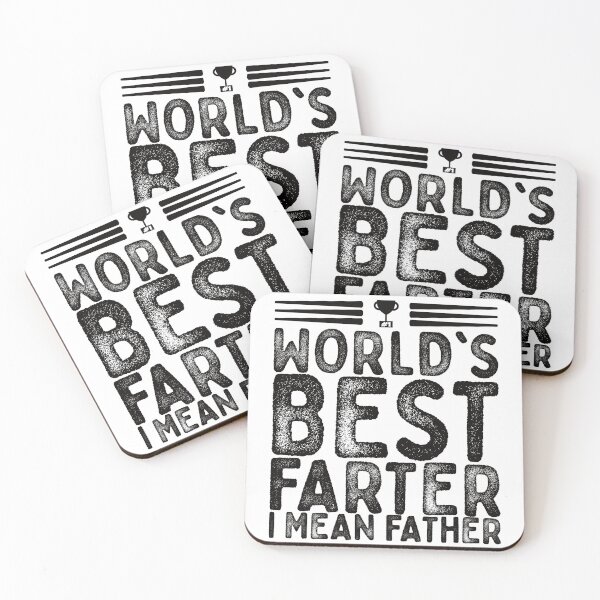 Item preview, World's best farter I mean father designed and sold by GangBangGang.