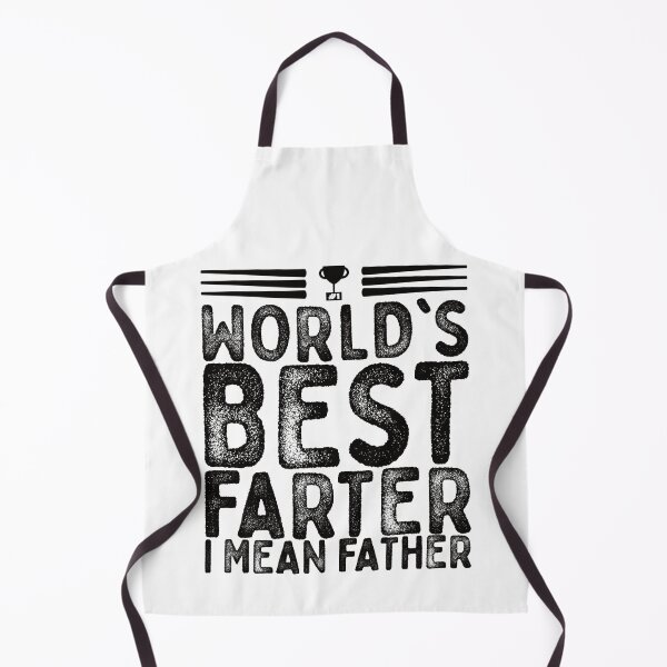 Item preview, World's best farter I mean father designed and sold by GangBangGang.