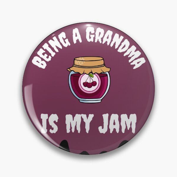 Item preview, Being A Grandma Is My Jam designed and sold by Novelty-Shirts.