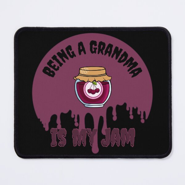 Item preview, Being A Grandma Is My Jam designed and sold by Novelty-Shirts.