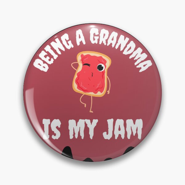 Item preview, Being A Grandma Is My Jam designed and sold by Novelty-Shirts.