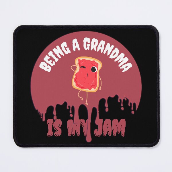 Item preview, Being A Grandma Is My Jam designed and sold by Novelty-Shirts.