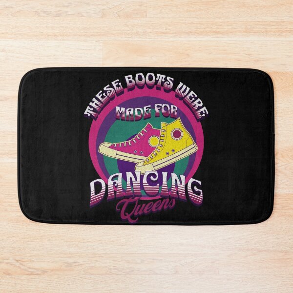 Item preview, These Boots Were Made For Dancing Queens designed and sold by theWeppen.