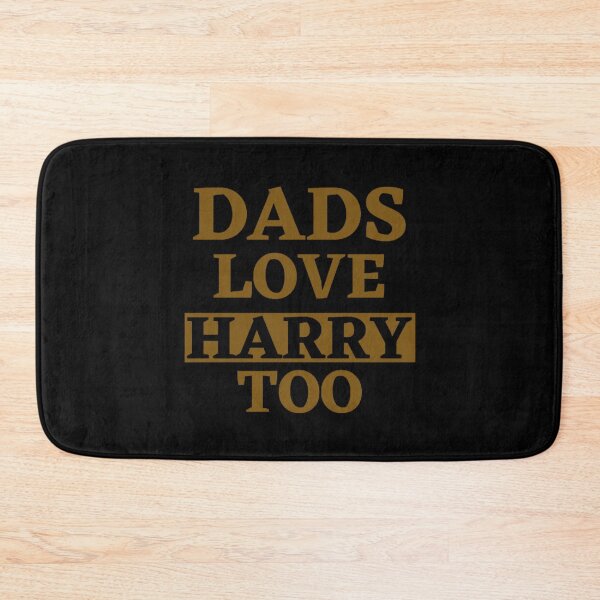 Item preview, DADS LOVE HARRY TOO HARRY STYLES designed and sold by mystylecorner.