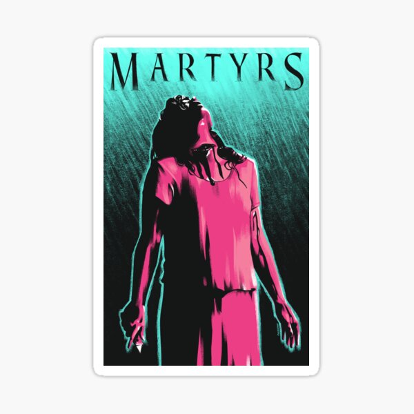 Item preview, Martyrs Movie Art designed and sold by PhilRayArt.