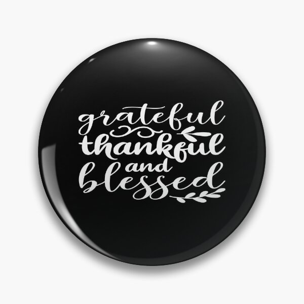 Item preview, Grateful thankful and blessed designed and sold by phassystore.