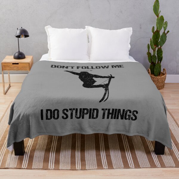Item preview, Don't Follow Me I Do Stupid Things - Ski VII designed and sold by Lemon Pepper.