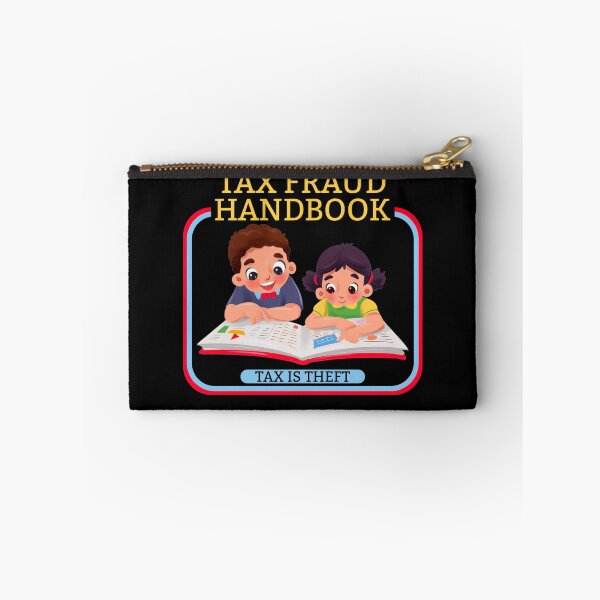 Item preview, My First Tax Fraud Handbook Tax Is Theft Commit Tax Fraud Gear designed and sold by DynamicDesign.