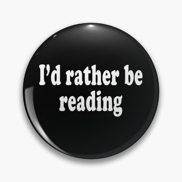 Item preview, I'd rather be reading designed and sold by ibra2712.